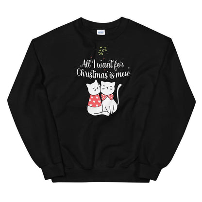 All I Want For Christmas Is Mew © | Unisex Christmas Sweatshirt